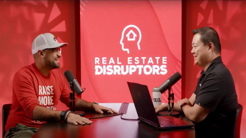 Real Estate Disruptors with Steve Trang